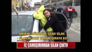 İÇ CAMASİRİNDAN SİLAH ÇIKTI