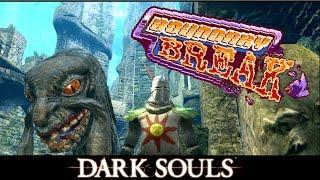 -OLD VERSION- Off Camera Secrets | Dark Souls - Boundary Break