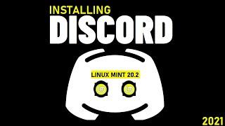 How to Install Discord on Linux Mint 20.2 | Install Discord on Linux | Discord for Linux Mint 20.2