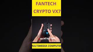 FANTECH CRYPTO VX7 GAMING MOUSE#fantechgaming #fantech #VX7 #gamingmouse