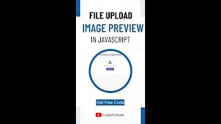 File Upload And Image Preview Using Javascript | Get Free Source Code