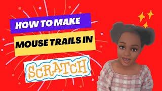 How to make mouse trails in Scratch | Scratch Tutorial