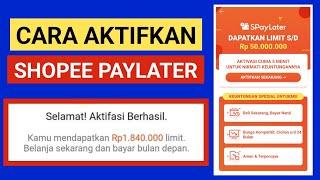 CARA AKTIFKAN SHOPEE PAYLATER | DAFTAR SPAYLATER