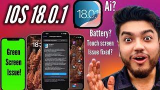 iOS 18.0.1 Update on iPhone 15 & iPhone 16 Battery performance? AI features? Green screen issues?