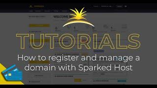 How to register and manage a domain with Sparked Host