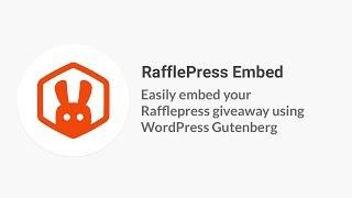 Embed RafflePress Using Gutenberg