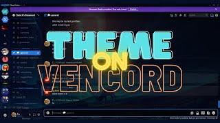 How to get a THEME on VENCORD