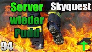 Server Pudd wiedermal | Skyquest | #94 | Items4Sacred Mit Balui und Earliboy [GER]