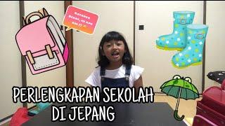 ISI TAS SEKOLAH SD DI JEPANG APA AJA?? || PERLENGKAPAN YANG HARUS DIBAWA KE SEKOLAH