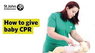How to Give Baby CPR - First Aid Training - St John Ambulance