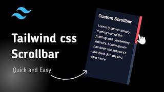 Custom Scrollbar Using Tailwind CSS | Tailwind css Scrollbar