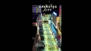 Kangding City