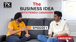 How to open Rim & Tire Shop? Exploring 3 businesses of Pendu Canadian | The Business Idea Episode 1