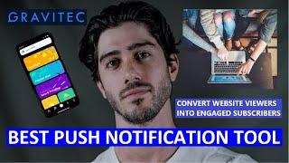 Gravitec Review | Best Push Notification Tool | Notification Wordpress Plugin