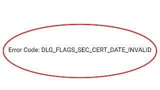 How To Fix This Site Not Secure - DLG_FLAGS_SEC_CERT_DATE_INVALID Microsoft Edge - Windows