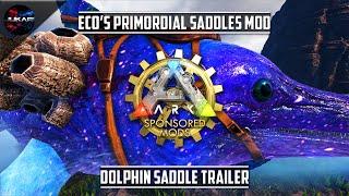 ARK: Survival Evolved | Eco's Primordial Saddles Mod | Dolphin Saddle Trailer