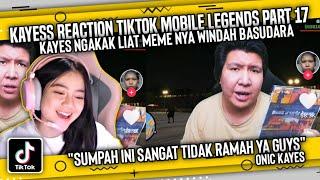 KAYES REACTION TIKTOK PART 17REAKSI KAYES LIAT MEME WINDAH BASUDARAREACTION TIKTOK INDONESIA