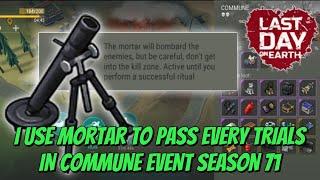 COMMUNE TRIALS SEASON 71 - LAST DAY ON EARTH SURVIVAL (LDOE)