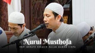 Nurul Musthofa  Seni Merayu Kekasih | HARLAH MARHABAN Ke-7