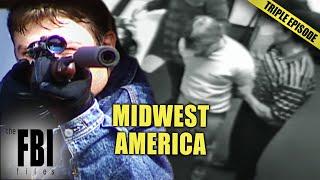 Biggest Crimes Solved In Midwest America (Part 1) | TRIPLE EPISODE | FBI Files