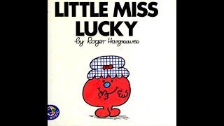 LITTLE MISS LUCKY. Mr Men Little Miss Read Aloud Read Along.