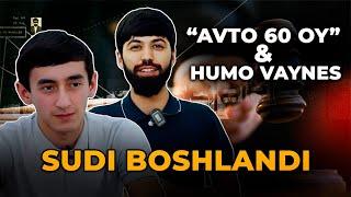 “AVTO 60 OY” & HUMO VAYNES SUDI BOSHLANDI