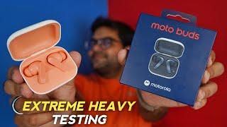 Moto Buds TWS Review with Extreme Heavy Testing  Best Earbuds Under 2000 ??