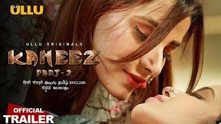 Kaneez- (Part-2) Hindi Official Trailer... Releasing on 14th December.