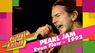 Pearl Jam -  Even Flow -  LIVE (Countdown, 1992)