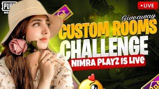 PUBG Mobile Challenge Custom Rooms | Giveaways |Nimra Playz #LIVE #PUBGMOBILE #NIMRAPLAYZ