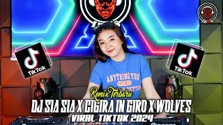 DJ SIA SIA X CIGIRA IN GIRO X WOLVES X THATS MY NAME VIRAL TERBARU 2024 !!!