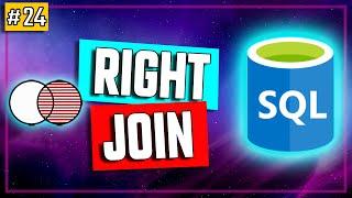 SQL RIGHT JOIN - SQL Tutorial #24