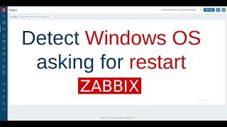 Detect Windows OS asking for restart, Zabbix