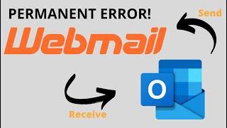 Permanent error from webmail to Hotmail/Outlook - Resolved