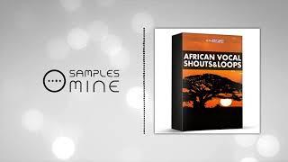 C-V SAMPLES - African Vocal Shouts & Loops [FREE SAMPLE PACK]
