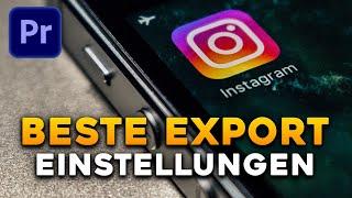 Instagram Videos RICHTIG EXPORTIEREN! - Premiere Pro 2022