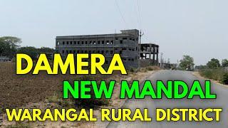 Damera new mandal warangal rural district || PrashiModi