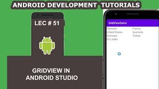 Gridview in Android Studio - 51 - Android Development Tutorial for Beginners