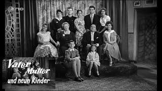 Heinz Erhardt "Vater, Mutter und neun Kinder" (1958)