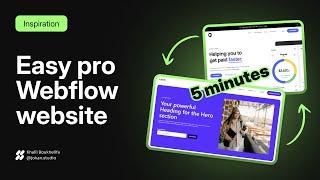 How to easily build a professional website with Webflow?
