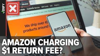 New $1 Amazon return fee only for certain returns