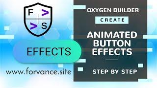 Create Animated Button Effects in Oxygen Builder (Easy steps)