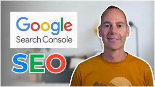 How To Use Google Search Console To Improve Your SEO