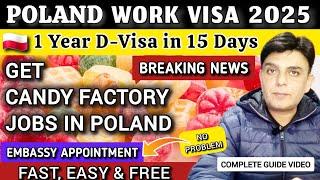 Europe Candy Factory Jobs || POLAND Work Permit Visa 2025 || 1 Year Work Visa || Schengen Visa