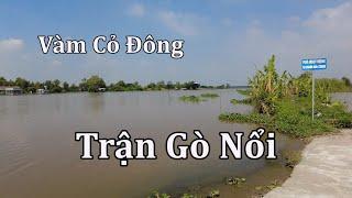 Trận Gò Nổi 1969 bên sông Vàm Cỏ Đông.