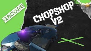 CHOPSHOP  | FREE |  QBCORE latest | GTA5 ROLEPLAY  | Toxic Fivem Community