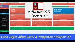 Cara Login Dan Cara Pengerjaan E raport SD Untuk Guru - Tutorial E Rapor SD Versi 1.1