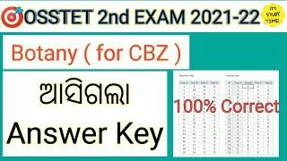 OSSTET ( 2nd) Exam 2022 || ଆସିଗଲା Answer Key || Botany (CBZ) || OSSTET 2022 Answer Key ||