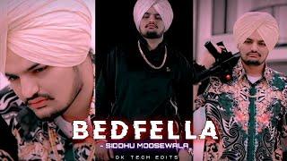 Siddhu Moosewala - BedFella Efx Status || Siddhu MossewalaAttitude  Status || DK TECH EDITS