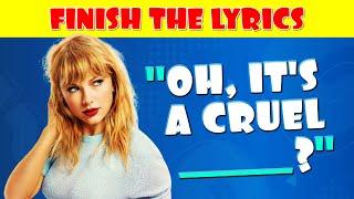 Finish the Lyrics | 2000-2024 Songs